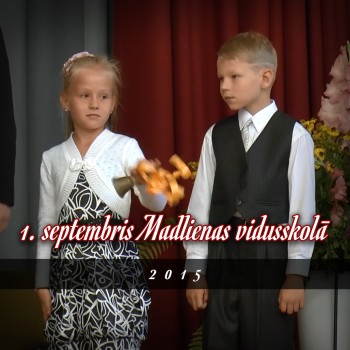 1. septembris Madlienas vidusskolā