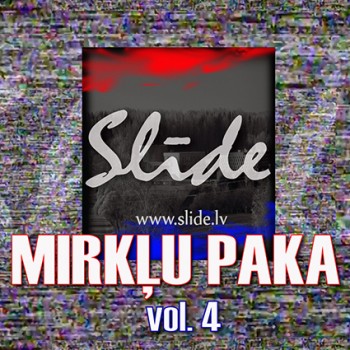 Slīdes Mirkļu paka Vol.4