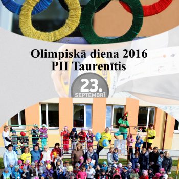 Olimpiskā diena 2016 PII Taurenītis
