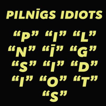Nospiedumi prātā (Pilnīgs idiots)