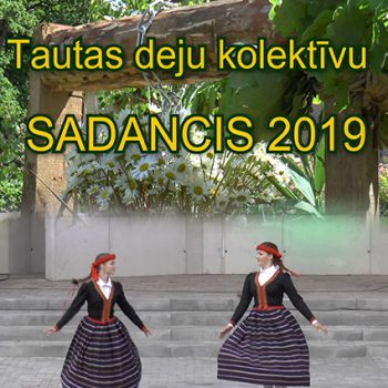 Tautas deju kolektīvu “Sadancis 2019” Ķeipenē