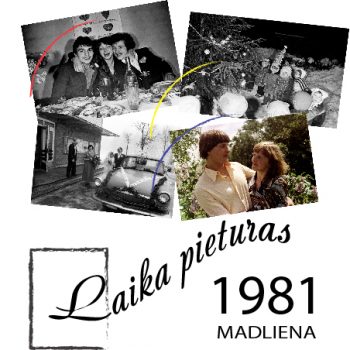 Laika pieturas – Madliena 1981